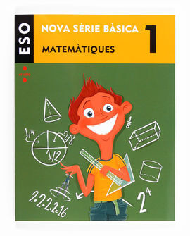 MATEMÀTIQUES - 1º ESO (SÈRIE BÀSICA)