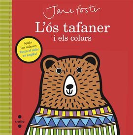 L'ÓS TAFANER I ELS COLORS