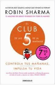 CLUB DE LAS 5 DE LA MAÑANA, EL (CAMPAÑA DE VERANO EDICION LIMITADA)