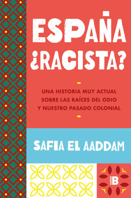 ESPAÑA ¿ RACISTA ?