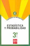 CUADERNO DE MATEMÁTICAS 4. ESTADÍSTICA Y PROBABILIDAD - 3º ESO