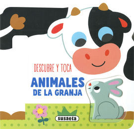 DESCUBRE Y TOCA ANIMALES DE   LA GRANJA