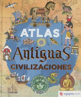 ATLAS. ANTIGUAS CIVILIZACIONES