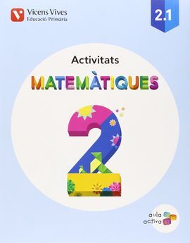 MATEMATIQUES 2 ACTIVITATS (2.1-2.2-2.3) AULA ACTIV