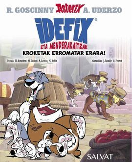 IDEFIX ETA MENDERAKAITZAK, 2. KROKETAK ERROMATAR ERARA!