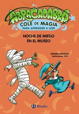 ABRACADABRA, COLE DE MAGIA PARA APRENDER A LEER, 8. NOCHE DE MIED