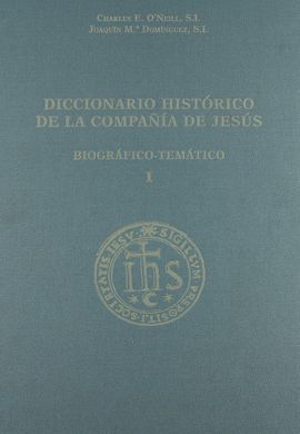 DICCIONARIO HISTÓRICO DE LA COMPAÑÍA DE JESÚS