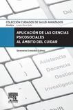 APLICACIÓN DE LAS CIENCIAS PSICOSOCIALES AL ÁMBITO DE CUIDAR