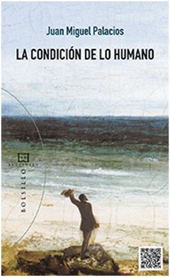 LA CONDICIÓN DE LO HUMANO