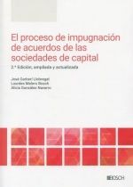 EL PROCESO DE IMPUGNACIÓN DE ACUERDOS DE LAS SOCIEDADES DE CAPITAL