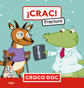 CRAC! FRACTURA -CROCO DOC