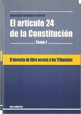 EL DERECHO DE LIBRE ACCESO A LOS TRIBUNALES