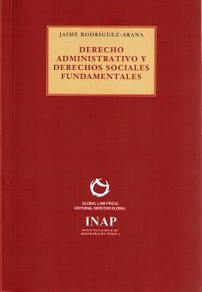 DERECHO ADMINISTRATIVO Y DERECHOS SOCIALES FUNDAMENTALES