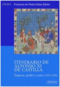 ITINERARIOS DE ALFONSO XI DE CASTILLA