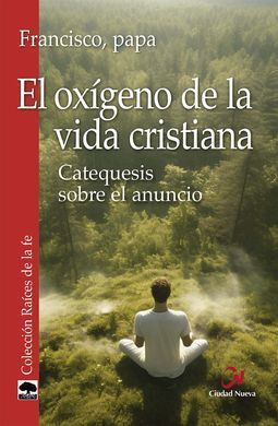 EL OXÍGENO DE LA VIDA CRISTIANA