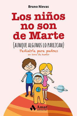 LOS NIÑOS NO SON DE MARTE (AUNQUE ALGUNOS LO PAREZCAN)