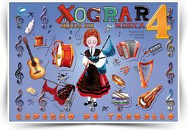 XOGRAR SÉCULO XXI - MÚSICA - 4º ED. PRIM. - CADERNO DE EXERCICIOS