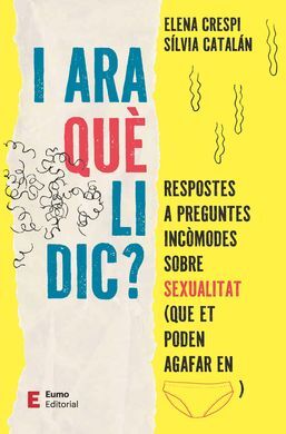 I ARA QUE LI DIC? - RESPOSTES A PREGUNTES INCOMODE