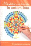 MANDALAS PARA DESARROLLARA LA AUTOESTIMA