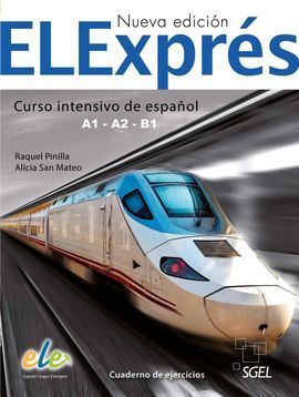 ELEXPRÉS NUEVA EDICIÓN - A1-B1 - CUADERNO DE EJERCICIOS