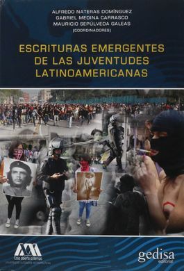 ESCRITURAS EMERGENTES DE LAS JUVENTUDES LATINOAMERICANAS