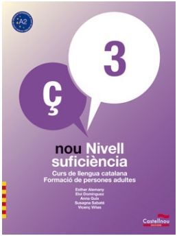 NOU, NIVELL SUFICIÈNCIA 3. SOLUCIONARI