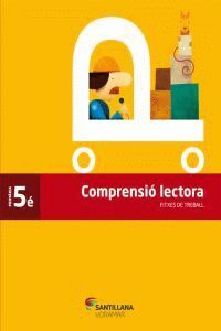 FITXES COMPRENSIO LECTORA 5 PRIMARIA