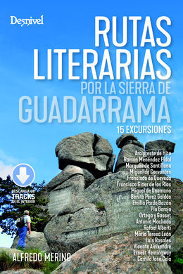 RUTAS LITERARIAS POR LA SIERRA DE GUADARRAMA