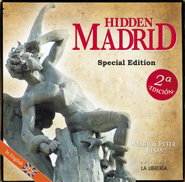 HIDDEN MADRID. SPECIAL EDITION