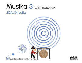 MUSIKA 3. JOALDI SAILA - 3º ED. PRIM.