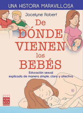 DE DÓNDE VIENEN LOS BEBÉS